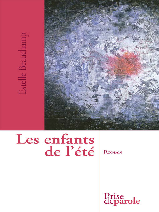 Title details for Les enfants de l'été by Esther Beauchamp - Available